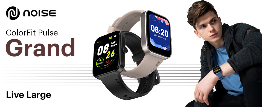 Unleash Your Active Lifestyle: A Review of the Noise ColorFit Pulse Grand Smart Watch