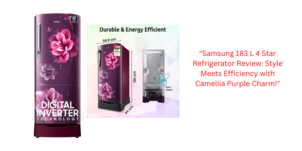 "Samsung 183 L 4 Star Refrigerator Review: Style Meets Efficiency with Camellia Purple Charm!"