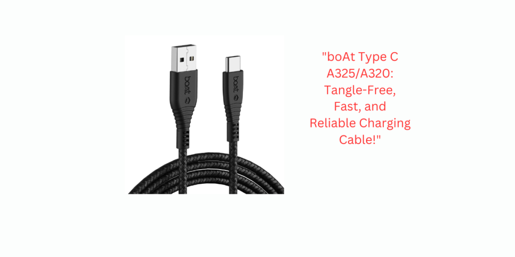"boAt Type C A325/A320: Tangle-Free, Fast, and Reliable Charging Cable!"
